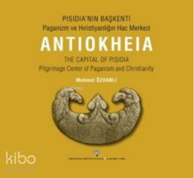 Pisidia’nın Başkenti