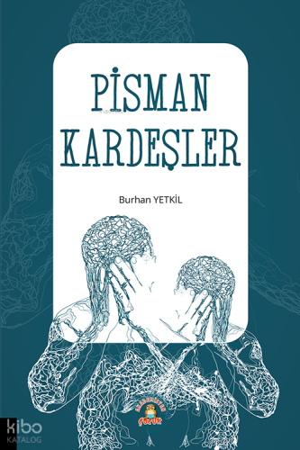 Pişman Kardeşler