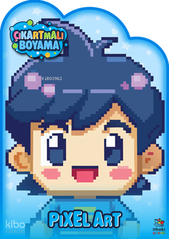 Pixel Art Zamanı – Çıkartmalı Boyama Kitabı | Kolektif | İthaki Çocuk 