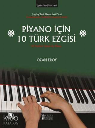 Piyano İçin 10 Türk Ezgisi