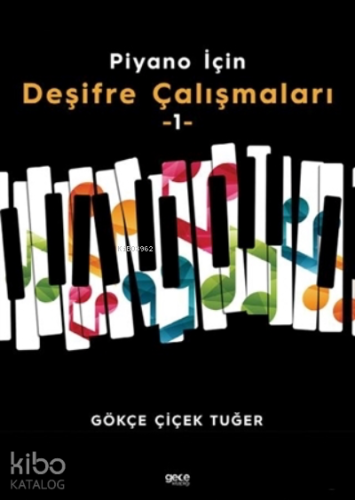 Piyano İçin Deşifre Çalışmaları -1-