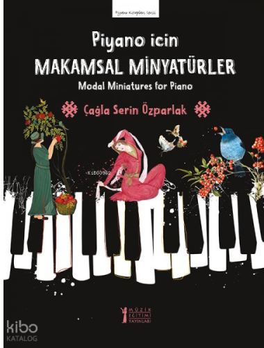 Piyano için Makamsal Minyatürler
