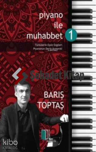 Piyano ile Muhabbet 1;Türkülerin Eşsiz Ezgileri Piyanonun Derin Armonisi