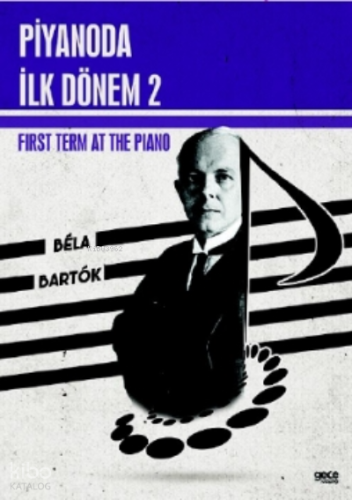 Piyanoda İlk Dönem 2;Term at the Piano 2