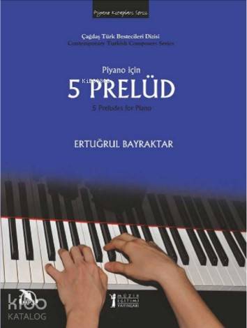 Piyona İçin 5 Prelüd