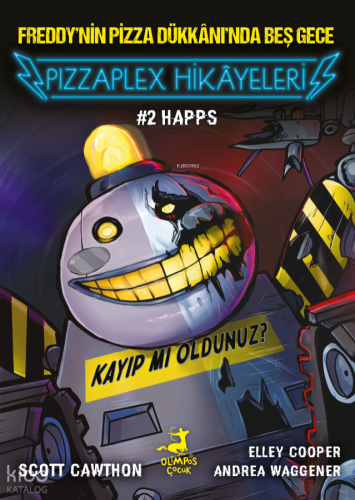 Pizzaplex Hikâyeleri 2: Happs;Freddy'nin Pizza Dükkânı'nda Beş Gece | 