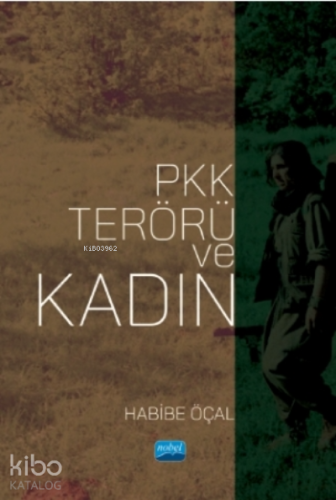 Pkk Terörü Ve Kadın