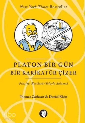 Platon Bir Gün Bir Karikatür Çizer; Felsefeyi Karikatür Yoluyla Anlamak