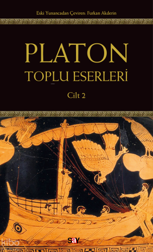 Platon: Toplu Eserleri 2.Cilt | Platon ( Eflatun ) | Seksek Yayınları
