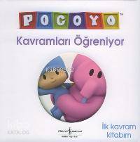Pocoyo Kavramları Öğreniyor | Kolektif | Türkiye İş Bankası Kültür Yay