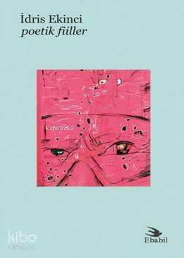 Poetik Fiiller (Şiir Eleştir)