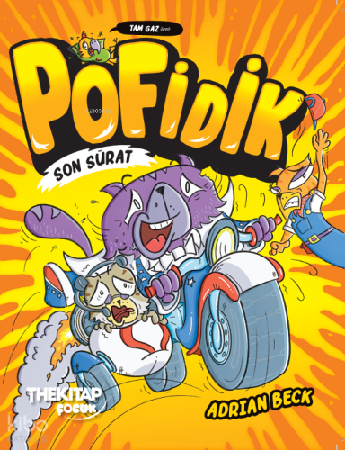 Pofidik Son Sürat | Adrian Beck | The Kitap Çocuk
