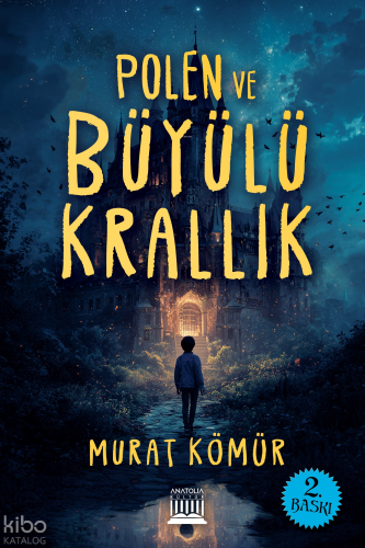 Polen ve Büyülü Krallık