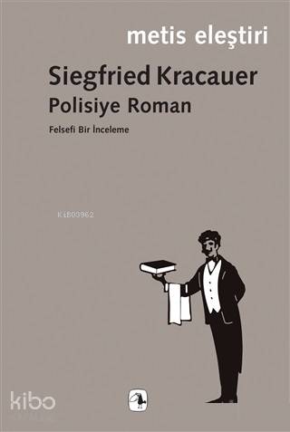 Polisiye Roman | Siegfried Kracauer | Metis Yayıncılık