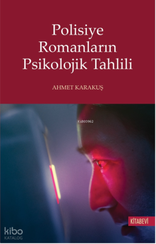 Polisiye Romanların Psikolojik Tahlili