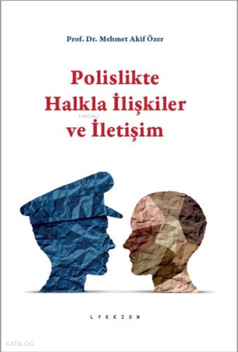 Polislikte Halkla İlişkiler ve İletişim