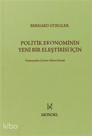 Politik Ekonominin Yeni Bir Eleştirisi İçin