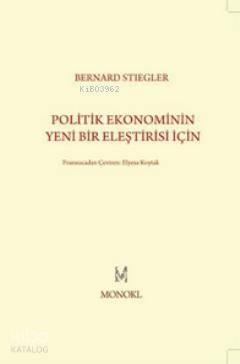 Politik Ekonominin Yeni Bir Eleştirisi İçin