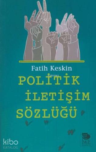Politik İletişim Sözlüğü