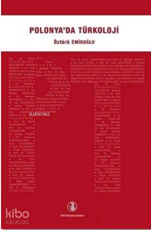 Polonya'da Türkoloji | Öztürk Emiroğlu | Türk Dil Kurumu
