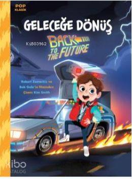 Pop Klasik - Geleceğe Dönüş