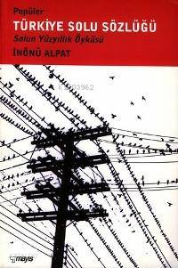 Popüler Türkiye Solu Sözlüğü