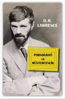 Pornografi ve Müstehcenlik | D. H. Lawrence | Fabula Kitap