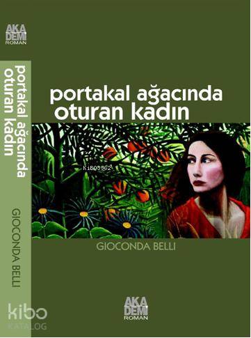 Portakal Ağacında Oturan Kadın