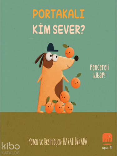 Portakalı Kim Sever?