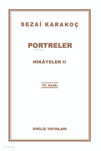 Portreler-Hikayeler -2 | Sezai Karakoç | Diriliş Yayınları