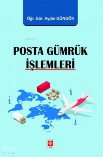 Posta Gümrük İşlemleri
