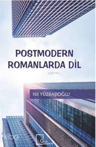 Postmodern Romanlarda Dil