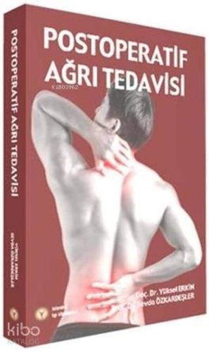 Postoperatif Ağrı Tedavisi