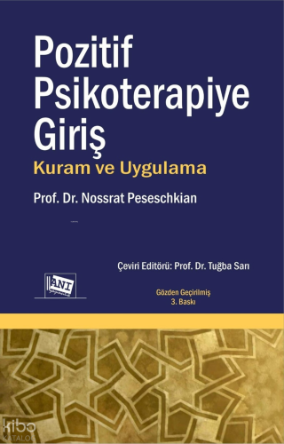 Pozitif Psikoterapiye Giriş ;Kuram ve Uygulama | Nossrat Peseschkian |