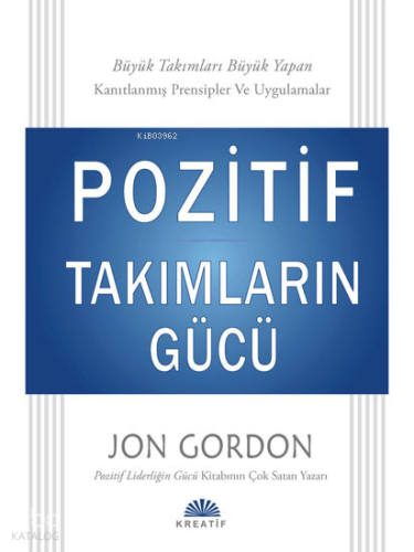 Pozitif Takımların Gücü