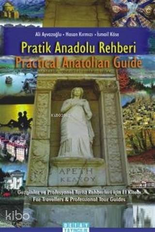 Pratik Anadolu Rehberi / Practical Anatolian Guide
