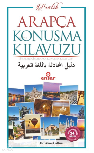 Pratik Arapça Konuşma Kılavuzu; Türkler İçin Pratik Arapça Konuşma Kılavuzu