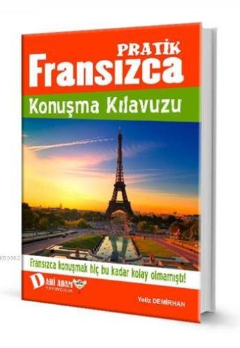 Pratik Fransızca Konuşma Kılavuzu
