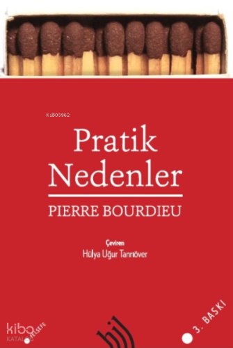 Pratik Nedenler : Eylem Kuramı Üzerine