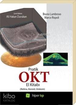 Pratik OKT El Kitabı (Retina, Koroid, Glokom)
