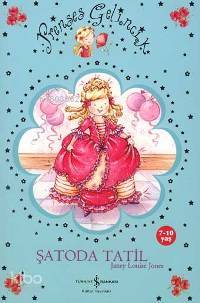 Prenses Gelincik Şatoda Tatil