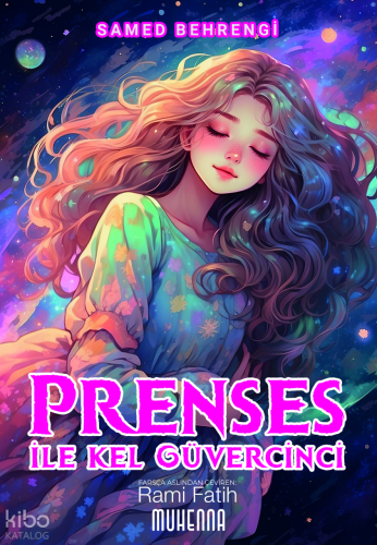 Prenses ile Kel Güvercinci | Samed Behrengi | Muhenna Yayınları