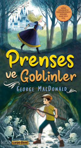 Prenses ve Goblinler | George Macdonald | Carpe Diem Kitap