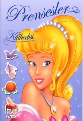 Prensesler - Külkedisi