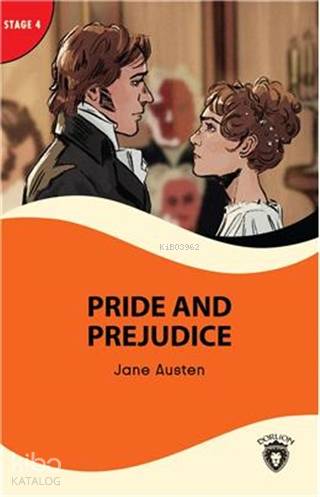 Pride And Prejudice - Stage 4; Alıştırma ve Sözlük İlaveli