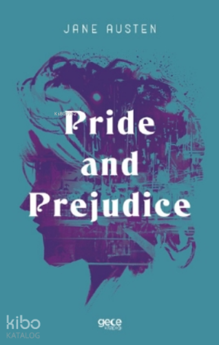 Pride and Prejudice