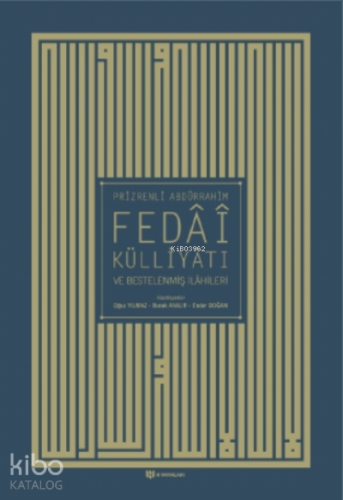 Prizrenli Abdürrahim Fedâî Külliyâtı