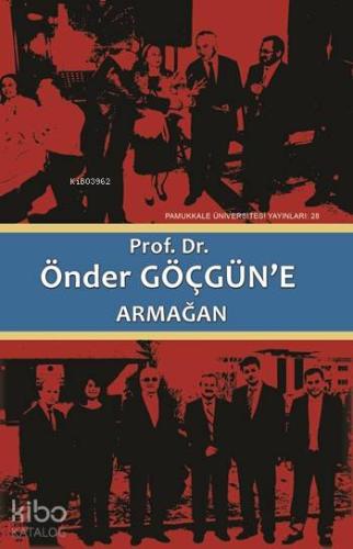 Prof. Dr. Önder Göçgün'e Armağan (2 Cilt Takım)
