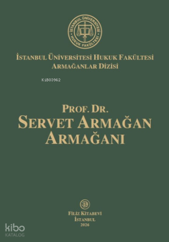 Prof. Dr. Servet Armağan Armağanı | Abdurrahman Eren | Filiz Kitabevi
