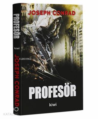 Profesör | Joseph Conrad | Kiwi Yayınevi